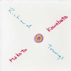Makoto Kawabata/Richard Youngs