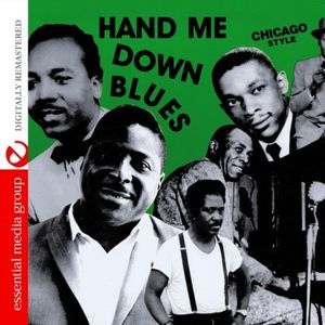 Hand Me Down Blues: Chicago Style / Various