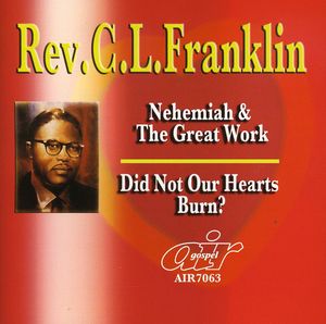 Nehemiah and The Great Work/Did Not Our Hearts Burn