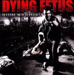 Descend Into Depravity