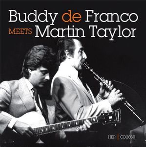Buddy Defranco Meets Martin Taylor