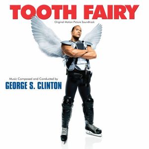 Tooth Fairy (Original Motion Picture Soundtrack) (IMPORT)