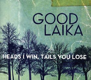 Heads I Win Tales You Lose (IMPORT)