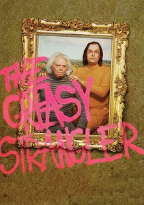 The Greasy Strangler