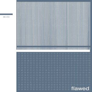 Flawed