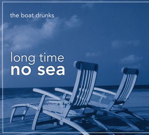 Long Time No Sea