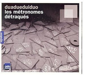 Metronomes Detraques