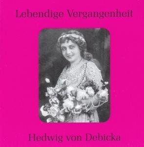 Hedwig Von Debicka