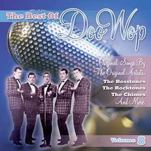 The Best Of Doo Wop, Vol. 8