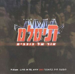 Starlight: Live in Tel Aviv