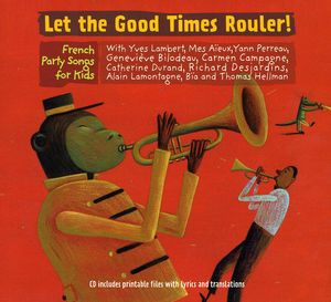 Let the Good Times Rouler / Various