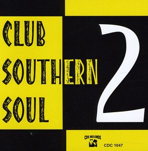 Club Southern Soul, Vol. 2