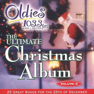 Ultimate Christmas Album Vol.6: WODS Boston