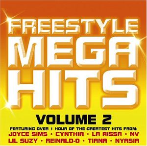 Freestyle Mega Hits, Vol. 2