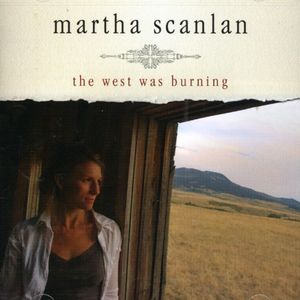 The West Was Burning