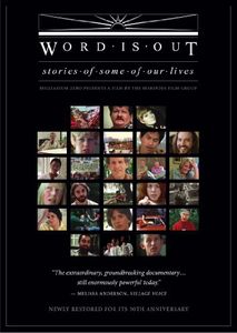 Word Is Out: Stories of Some of Our Lives