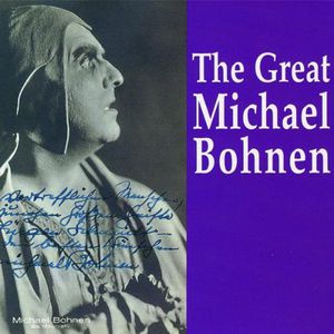 Great Michael Bohnen