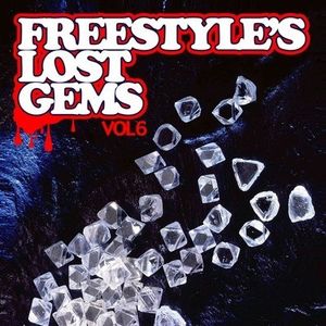 Freestyle's Lost Gems 6 / Various