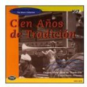 Cien Anos de Tradicion (IMPORT)