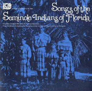 Seminole Indians Florida / Various