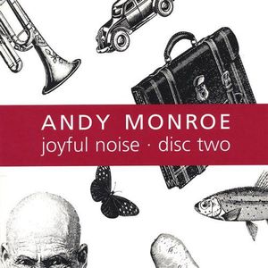 Joyful Noise: Disc Two