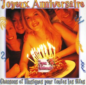 Joyeux Anniversaire (IMPORT)
