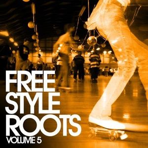Freestyle Roots Vol. 5 / Various