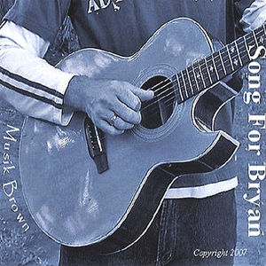 Song For Bryan