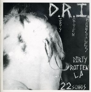 Dirty Rotten LP on CD
