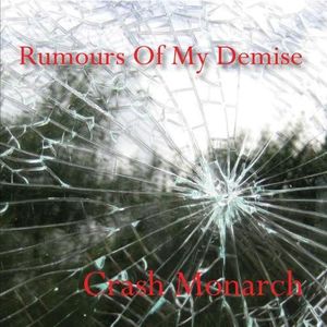 Rumours of My Demise
