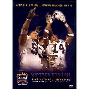 2003 Lsu National Championship Highlights