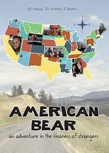 American Bear: An Adventure in the Kindness of Strangers
