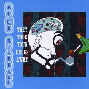 They Took Your Drugs Away