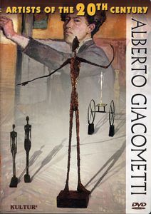 Artists of the 20th Century: Alberto Giacometti