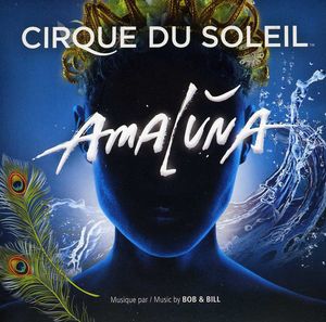 Amaluna - Original Soundtrack