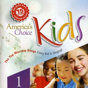 America's Choice Kid's Worship, Vol. 1