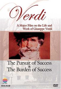 Verdi: The Pursuit and Burden of Success