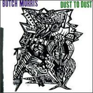 Dust to Dust