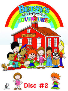 Betsys Kindergarten Adventures: Volume 2