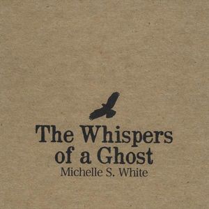 Whispers of a Ghost