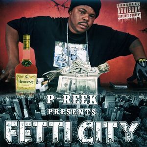 Fetti City [Explicit Content]