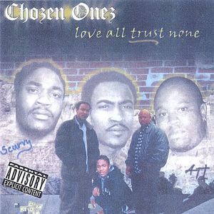 Love All Trust None