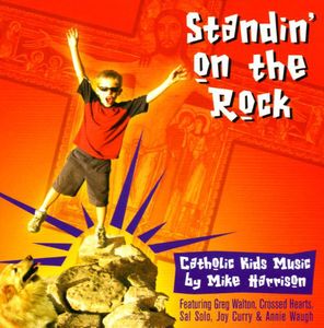 Standin on the Rock