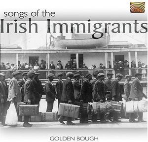 Songs of the Irish Immigrants
