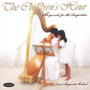 The Children's Hour: Harpworks For The Imagination