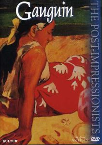 The Great Artists: The Post-Impressionists: Gauguin