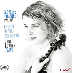 Dvorak, Enescu & Schumann: Violin Sonatas