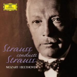 Strauss Conducts Strauss (Mozart/Beethoven) / Various