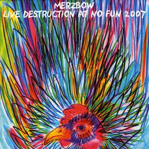 Live Destruction at No Fun 2007