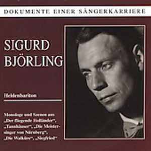 Legendary Voices: Sigurd Bjorling